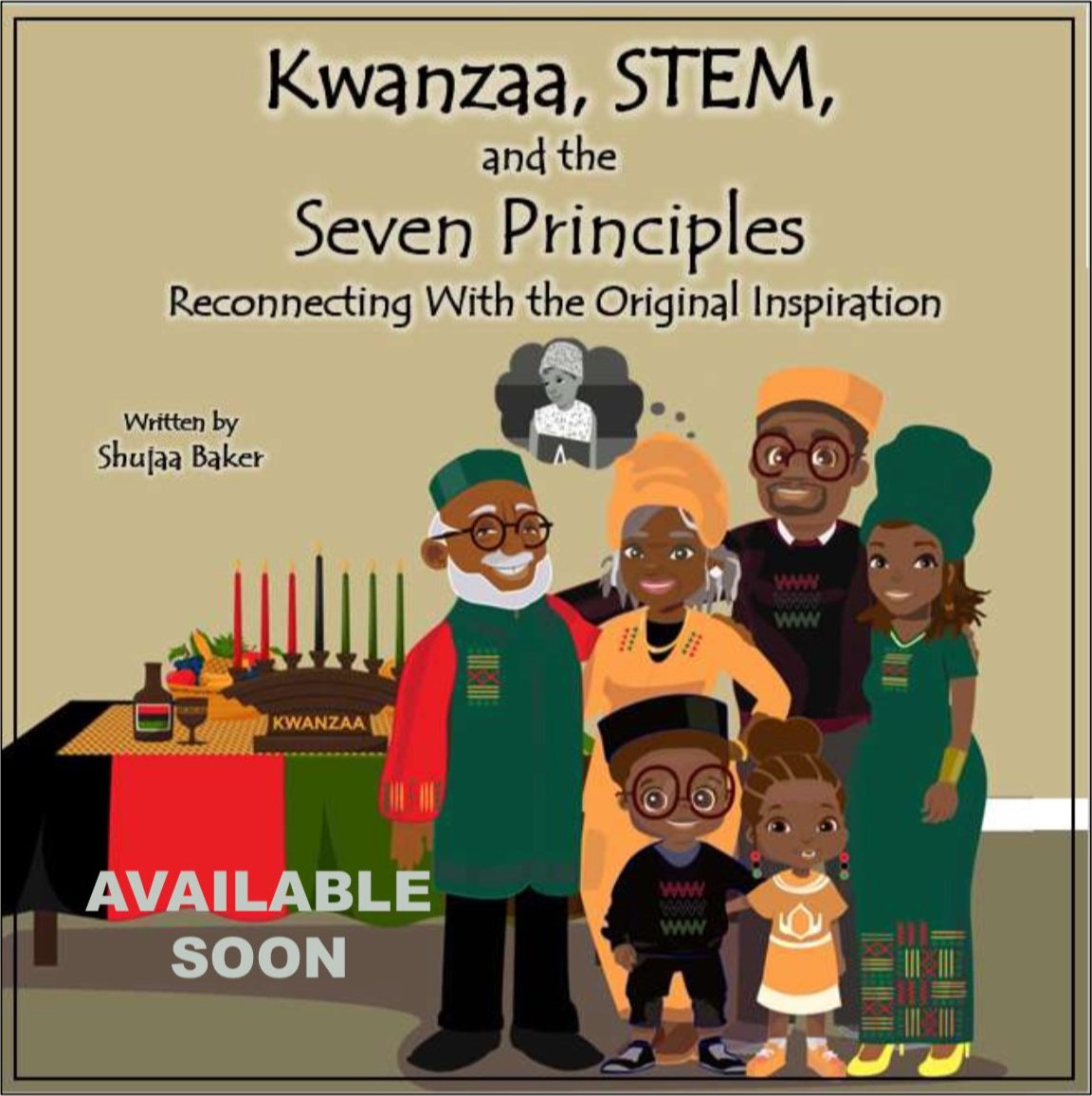 Kwanzaa, STEM, and the Seven Principles: Reconnecting With the Original Inspiration - Book cover